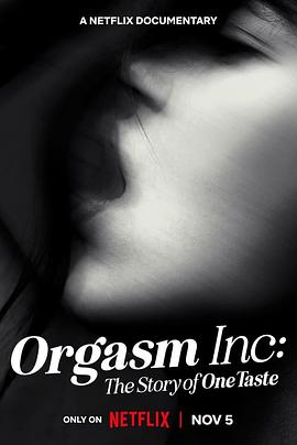 以高潮之名:OneTaste 的故事